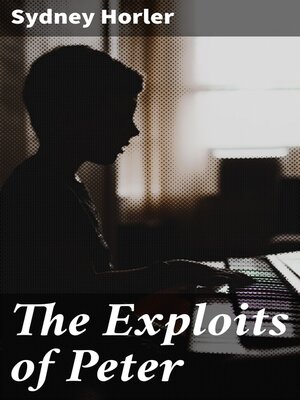 cover image of The Exploits of Peter